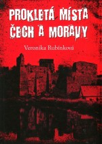 Prokletá místa Čech a Moravy