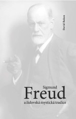 Sigmund Freud a židovská mystické tradice