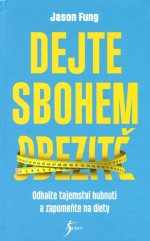 Dejte sbohem obezitě
