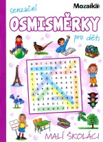 Senzační osmisměrky pro děti - Malí školáci