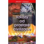 Vzkazy od prastaré civilizace