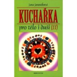 Kuchařka pro tělo a duši (II)