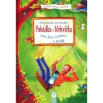 Pohádka a Mrkvička - Jaro, léto, podzim... a Zoslík