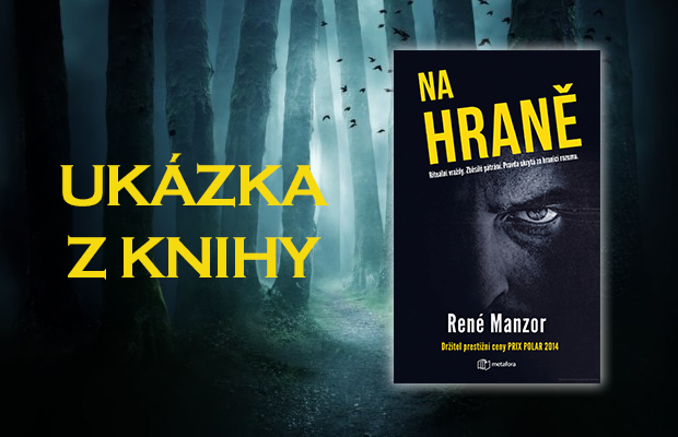 Napínavý thriller ve kterém řádí sériový vrah. Ukázka z knihy Na hraně