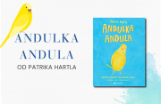 NOVINKA od Patrika Hartla - Andulka Andula