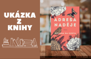 Adresa naděje: Román o síle přírody, odvaze a uzdravování