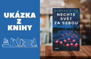 Ukázka z knihy Nechte svět za sebou