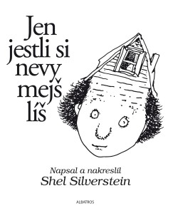 Jen jestli si nevymejšlíš