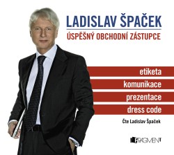 Ladislav Špaček – Úspěšný obchodní zástupce