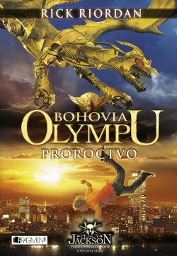 Bohovia Olympu – Proroctvo