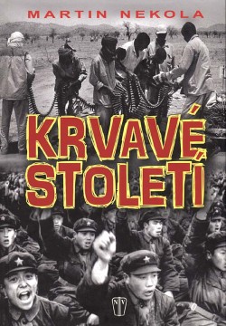 Krvavé století