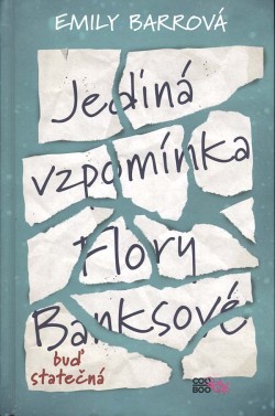 Jediná vzpomínka Flo