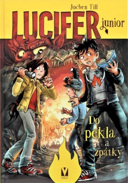 Lucifer junior Do pekla a zpát