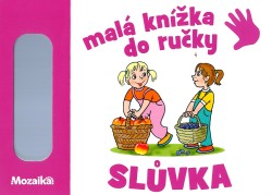 Slůvka - Malá knížka do ručky