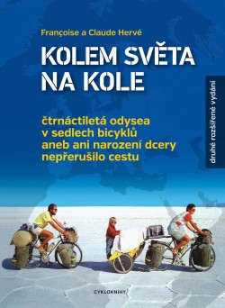 Kolem světa na kole - Čtrnáctiletá odysea v sedlech bicyklů