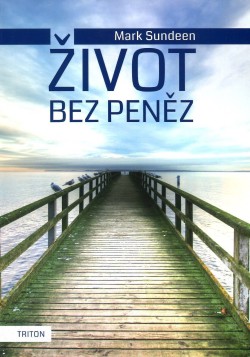 Život bez peněz