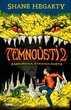 Temnoústí 2 - Zamořená strana světa