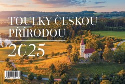 Toulky českou přírodou 2025 - stolní kalendář