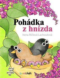 Pohádka z hnízda