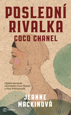 Poslední rivalka Coco Chanel