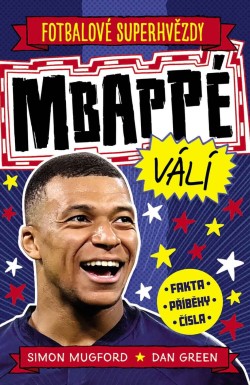 Fotbalové superhvězdy - Mbappé