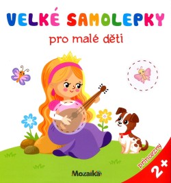 Princezny Velké samolepky pro malé děti