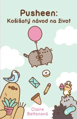 Pusheen: Košišatý návod na život