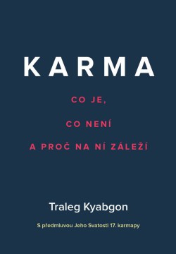 Karma – Co je, co není a proč na ní záleží