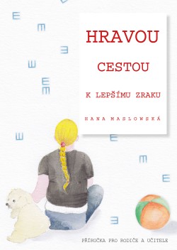 Hravou cestou k lepšímu zraku