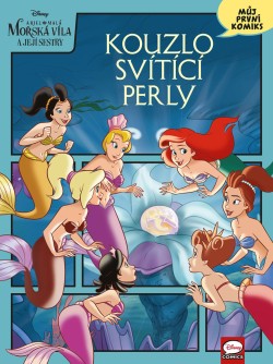 Disney - Ariel: Kouzlo svítící perly