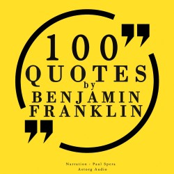 100 Quotes by Benjamin Franklin (EN)