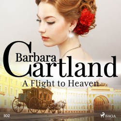 A Flight to Heaven (Barbara Cartland's Pink Collection 102) (EN)