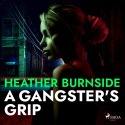 A Gangster's Grip (EN)