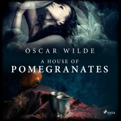 A House of Pomegranates (EN)