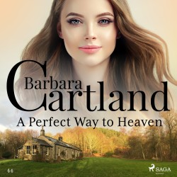 A Perfect Way to Heaven (Barbara Cartland’s Pink Collection 44) (EN)