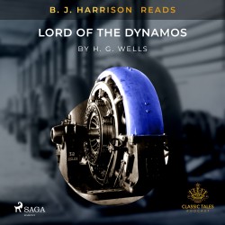 B.J. Harrison Reads Lord of the Dynamos (EN)