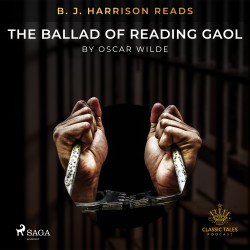 B. J. Harrison Reads The Ballad of Reading Gaol (EN)