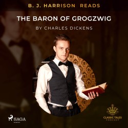 B. J. Harrison Reads The Baron of Grogzwig (EN)