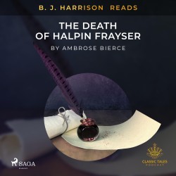 B. J. Harrison Reads The Death of Halpin Frayser (EN)