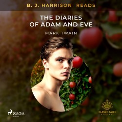 B. J. Harrison Reads The Diaries of Adam and Eve (EN)