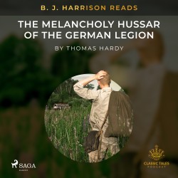 B. J. Harrison Reads The Melancholy Hussar of the German Legion (EN)