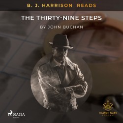 B. J. Harrison Reads The Thirty-Nine Steps (EN)