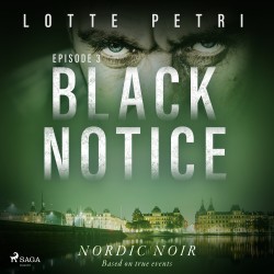 Black Notice: Episode 3 (EN)