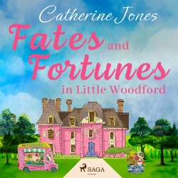 Fates and Fortunes in Little Woodford (EN)