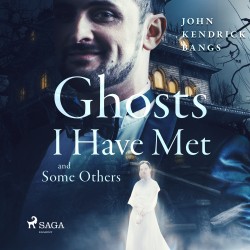 Ghosts I have Met and Some Others (EN)