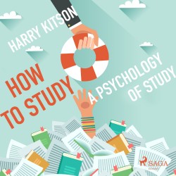 How to Study – A Psychology Of Study (EN)