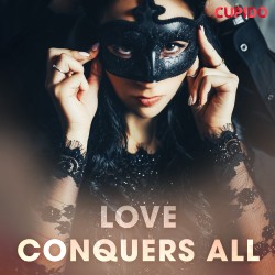 Love Conquers All (EN)