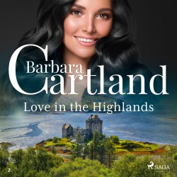 Love in the Highlands (Barbara Cartland’s Pink Collection 2) (EN)