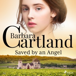 Saved by an Angel (Barbara Cartland’s Pink Collection 34) (EN)