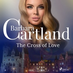 The Cross of Love (Barbara Cartland’s Pink Collection 1) (EN)